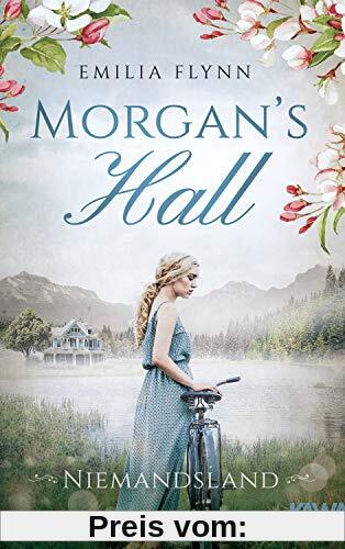 Morgan's Hall: Niemandsland (Die Morgan-Saga 3)