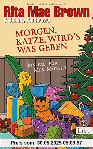 Morgen, Katze, wird's was geben: Ein Fall für Mrs. Murphy (Ein Mrs.-Murphy-Krimi, Band 22)