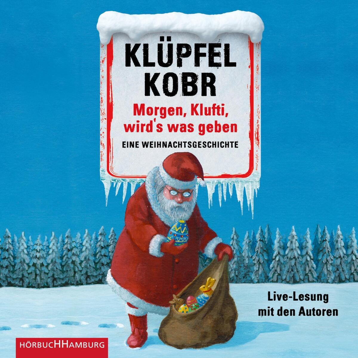 Morgen, Klufti, wird&#039;s was geben von Hörbuch Hamburg