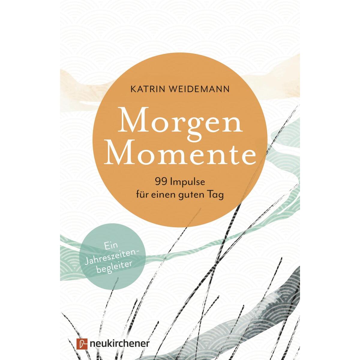 Morgen-Momente von Neukirchener Verlag