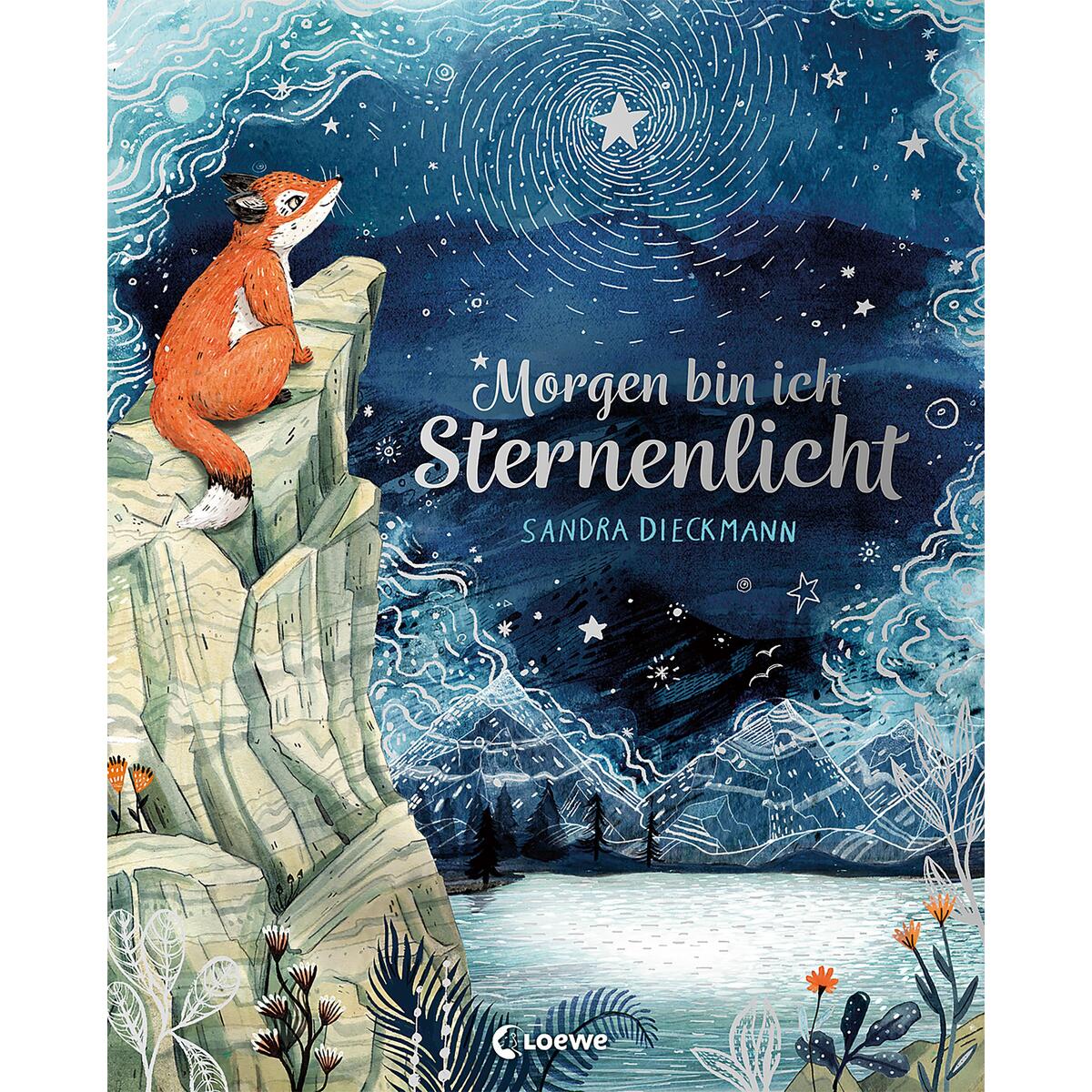 Morgen bin ich Sternenlicht Morgen bin ich Sternenlicht von Loewe Verlag GmbH