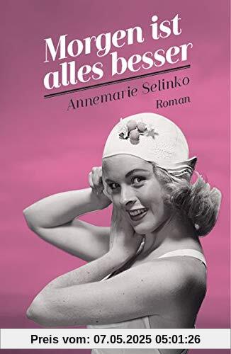 Morgen ist alles besser