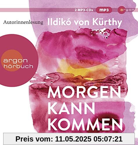 Morgen kann kommen: Lesung. Gekürzte Ausgabe Morgen kann kommen: Lesung. Gekürzte Ausgabe
