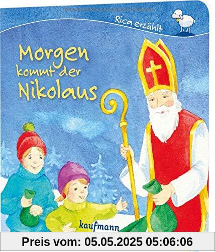 Morgen kommt der Nikolaus (Rica erzählt)