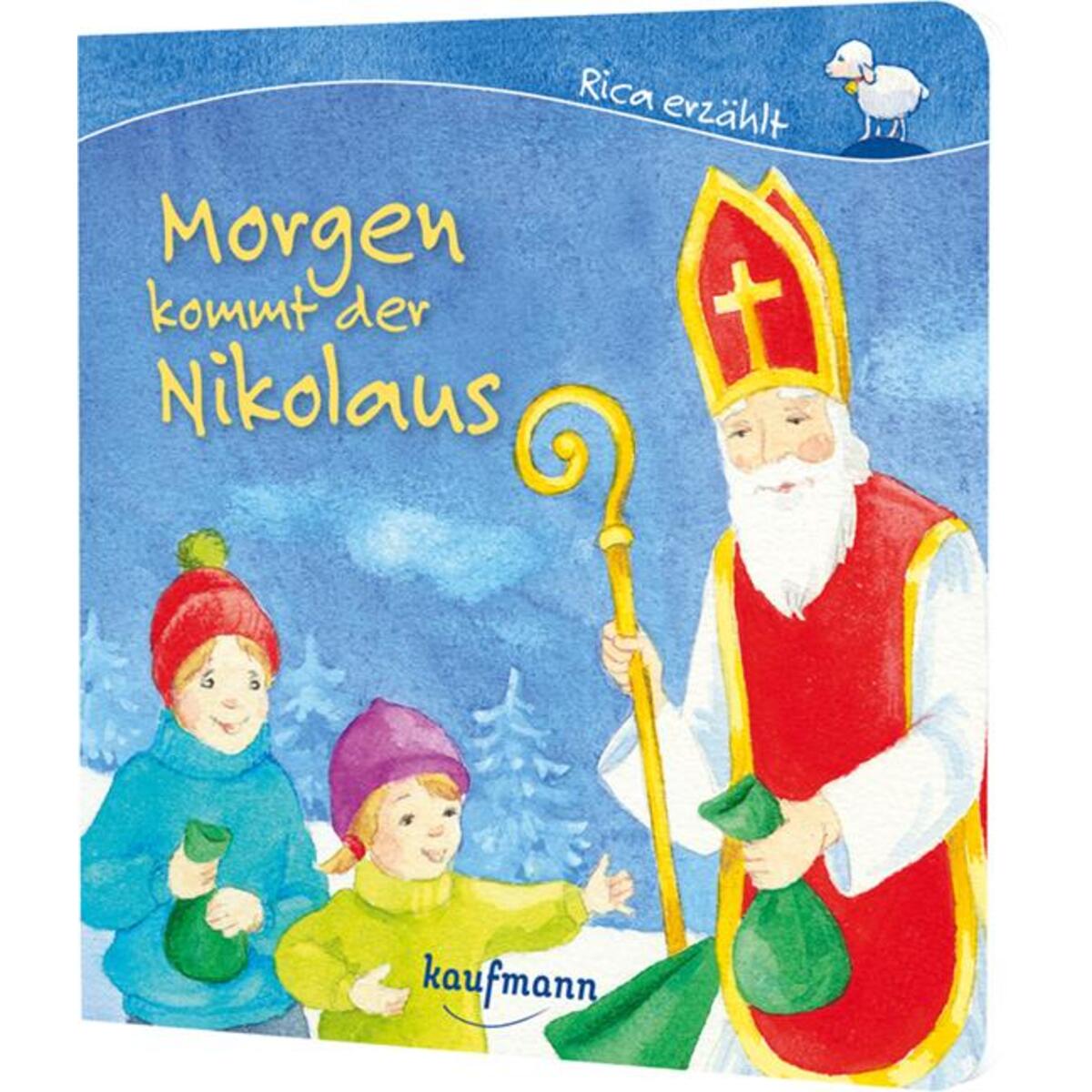 Morgen kommt der Nikolaus von Kaufmann Ernst Vlg GmbH