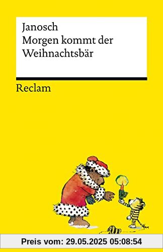 Morgen kommt der Weihnachtsbär (Reclams Universal-Bibliothek)