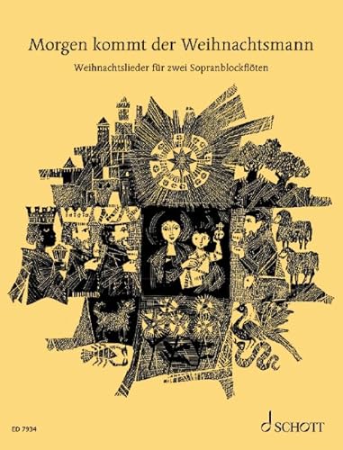 Morgen kommt der Weihnachtsmann: 33 beliebte Weihnachtslieder. 2 Sopran-Blockflöten, Gitarre ad libitum. Morgen kommt der Weihnachtsmann: 33 beliebte Weihnachtslieder. 2 Sopran-Blockflöten, Gitarre ad libitum.