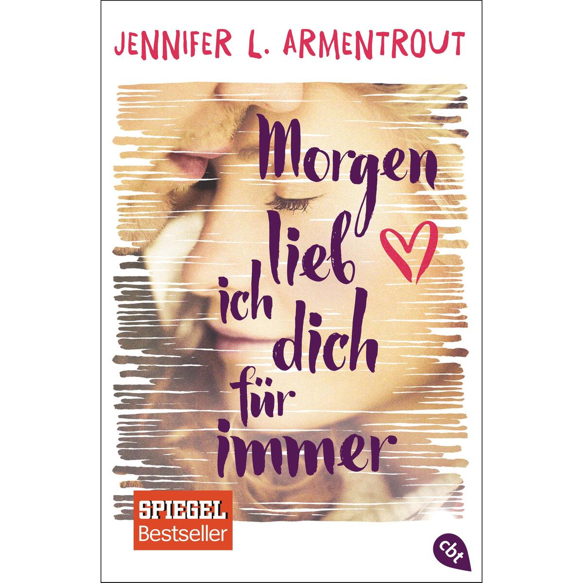 Morgen lieb ich dich für immer von cbt