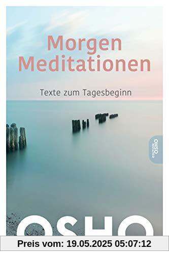 MorgenMeditationen, Texte zum Tagesbeginn