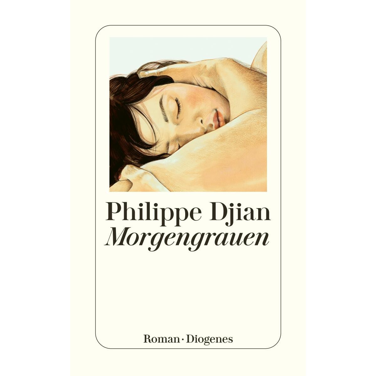 Morgengrauen von Diogenes Verlag AG