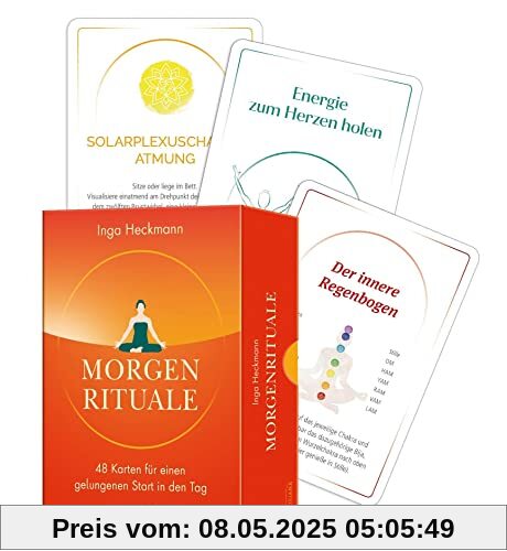 Morgenrituale - 48 Karten für einen gelungenen Start in den Tag: Mit Yoga-Asanas, Meditationen, Mantras, Affirmationen und Atemübungen Morgenrituale - 48 Karten für einen gelungenen Start in den Tag: Mit Yoga-Asanas, Meditationen, Mantras, Affirmationen und Atemübungen