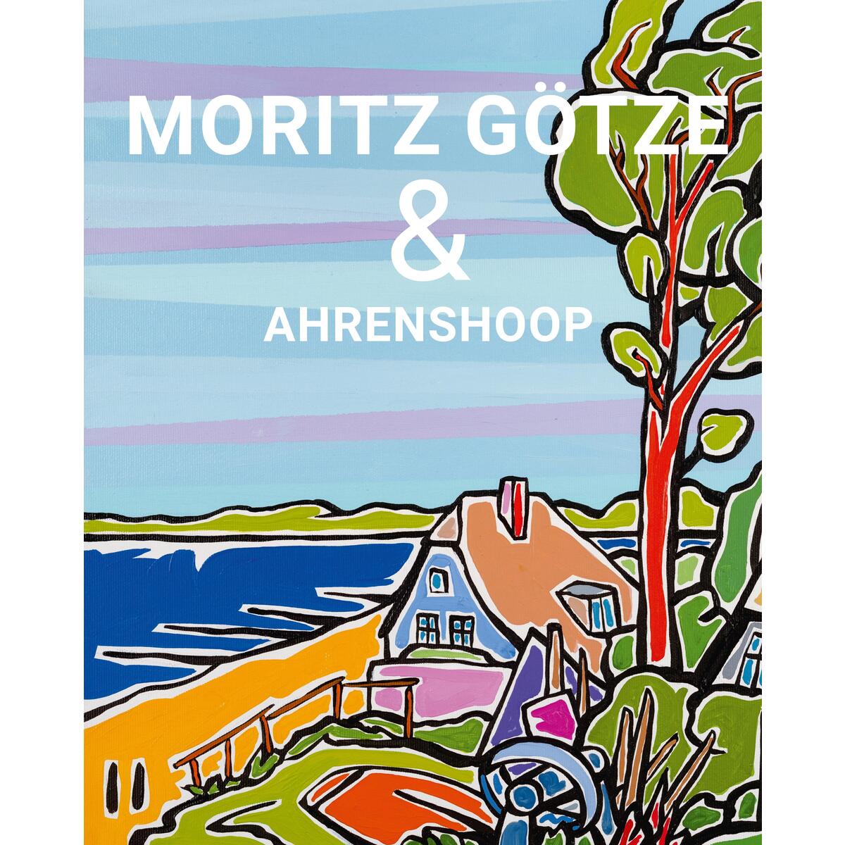 Moritz Götze & Ahrenshoop von Mitteldeutscher Verlag