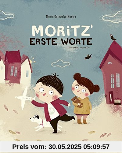 Moritz' erste Worte Moritz' erste Worte