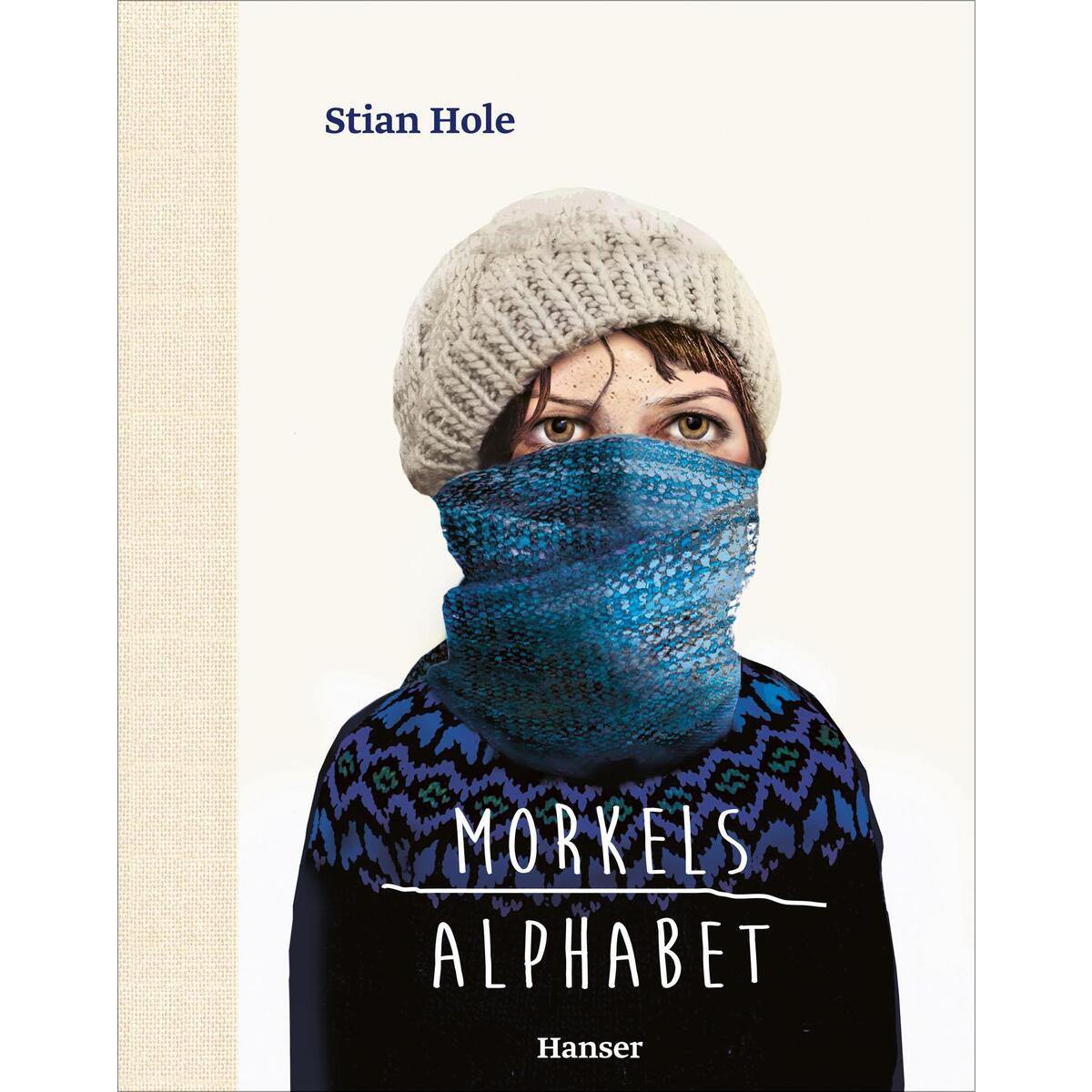Morkels Alphabet von Carl Hanser Verlag