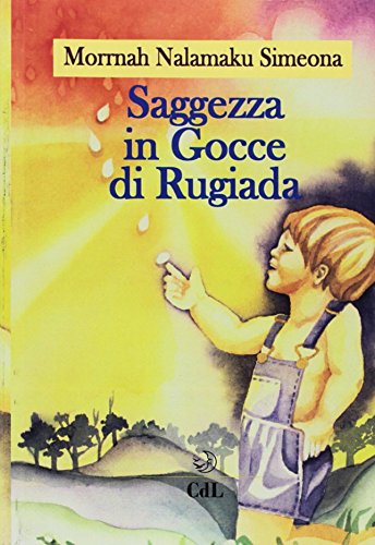 Saggezza in gocce di rugiada