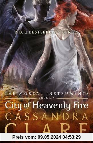 Mortal Instruments 06. City of Heavenly Fire (Mortal Instruments 6)