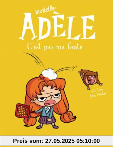 Mortelle Adèle, c'est pas ma faute