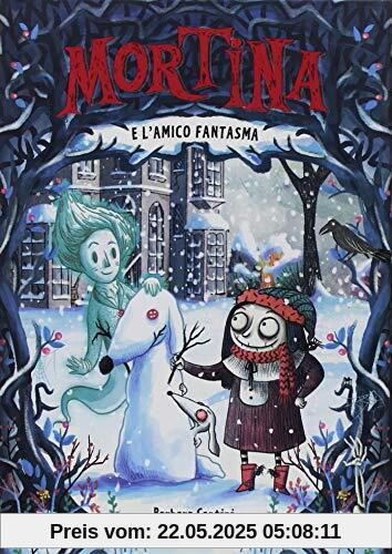 Mortina e l'amico fantasma Mortina e l'amico fantasma