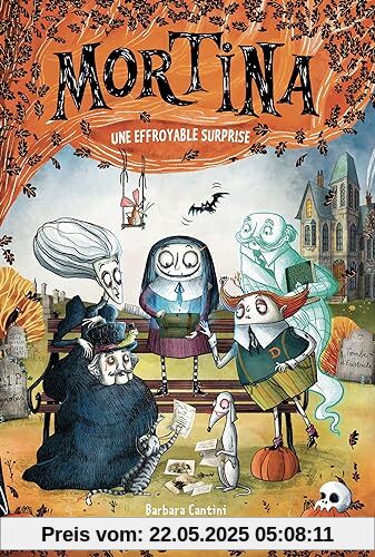 Mortina - tome 5 - Une effroyable surprise Mortina - tome 5 - Une effroyable surprise
