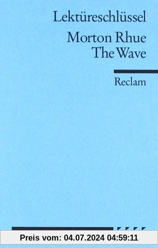 Morton Rhue: The Wave. Lektüreschlüssel