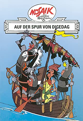 Mosaik von Hannes Hegen: Auf der Spur von Digedag, Bd. 2 (Mosaik von Hannes Hegen - Ritter-Runkel-Serie, Band 2) von MOSAIK VON HANNES HEGEN