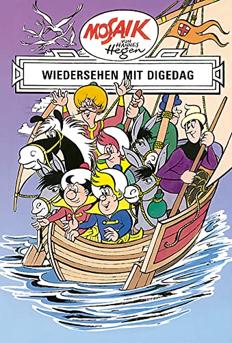 Mosaik von Hannes Hegen: Wiedersehen mit Digedag, Bd. 9 (Mosaik von Hannes Hegen - Ritter-Runkel-Serie, Band 9) von Tessloff