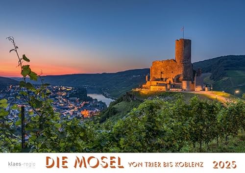 Mosel von Trier bis Koblenz 2025 Bildkalender A4 quer, spiralgebunden von klaes-regio Fotoverlag