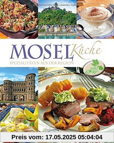 Moselküche: Spezialitäten aus der Region Moselküche: Spezialitäten aus der Region