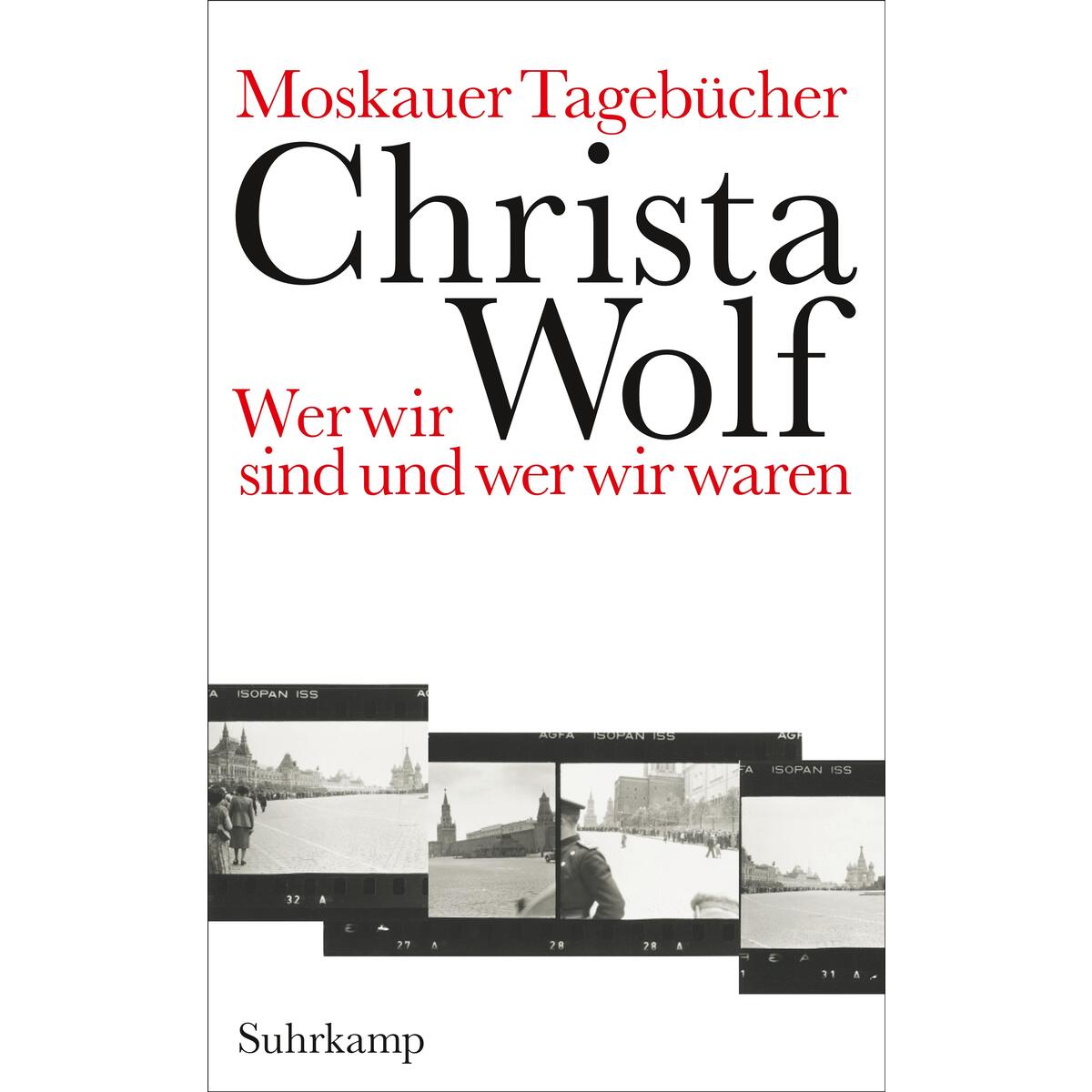 Moskauer Tagebücher von Suhrkamp Verlag