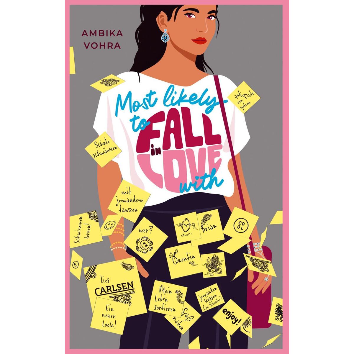 Most Likely to Fall in Love With Most Likely to Fall in Love With von Carlsen Verlag GmbH