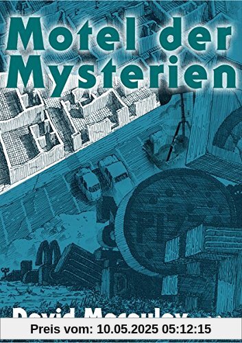 Motel der Mysterien Motel der Mysterien