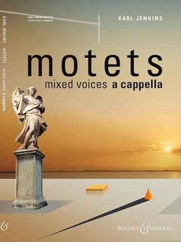 Motets: gemischter Chor a cappella. Chorbuch.