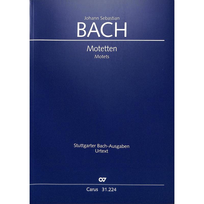 Motetten BWV 225-230 Motetten BWV 225-230