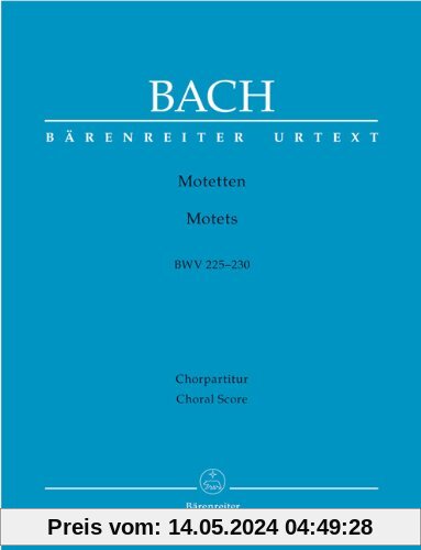 Motetten BWV 225-230. Chorpartitur