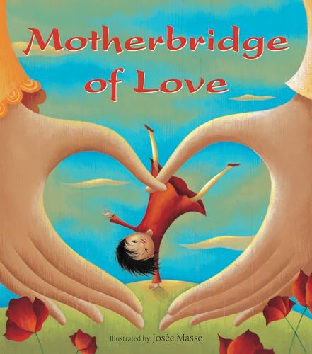Motherbridge of Love von Barefoot Books