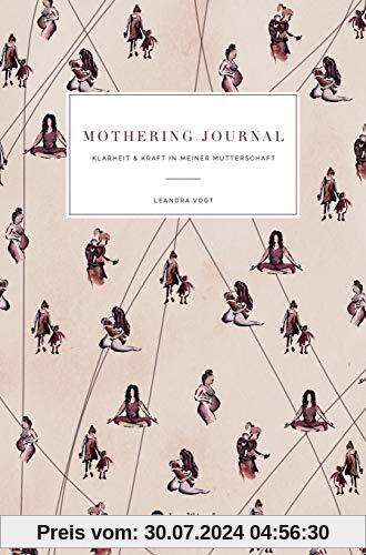 Mothering Journal: Klarheit & Kraft in meiner Mutterschaft
