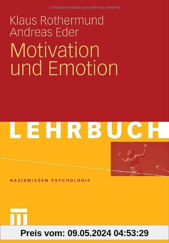 Motivation Und Emotion (Basiswissen Psychologie) (German Edition)