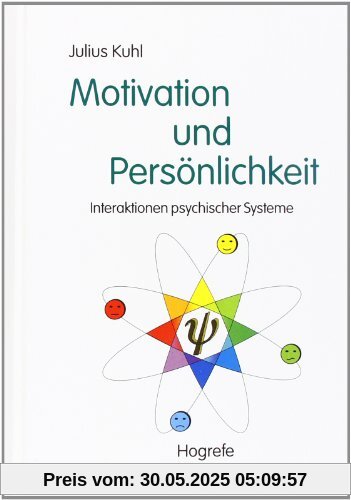 Motivation und Persönlichkeit: Interaktionen psychischer Systeme