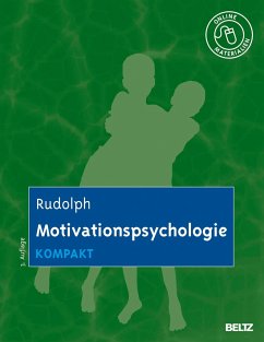 Motivationspsychologie kompakt von Beltz Psychologie