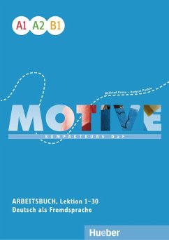 Motive A1-B1. Arbeitsbuch, Lektion 1-30 mit Audios online von Hueber