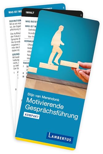 Motivierende Gesprächsführung kompakt: Arbeitshilfen für Therapie und Beratung von Lambertus-Verlag