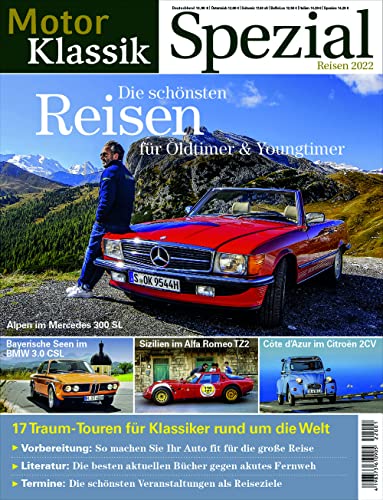 Motor Klassik Spezial - Die schönsten Oldtimer-Reisen von Motorbuch Verlag