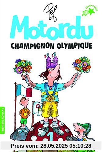 Motordu champignon olympique Motordu champignon olympique