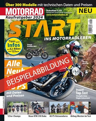 Motorrad Kaufratgeber - 01/2025 Motorrad Kaufratgeber - 01/2025 von Motorbuch