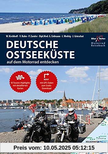Motorrad Reiseführer Deutsche Ostseeküste: BikerBetten Motorradreisebuch Motorrad Reiseführer Deutsche Ostseeküste: BikerBetten Motorradreisebuch