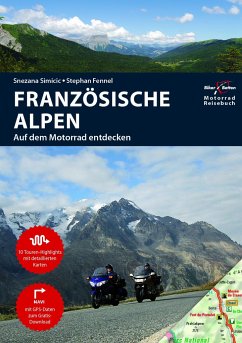 Motorradreiseführer Französische Alpen von TVV Touristik Verlag