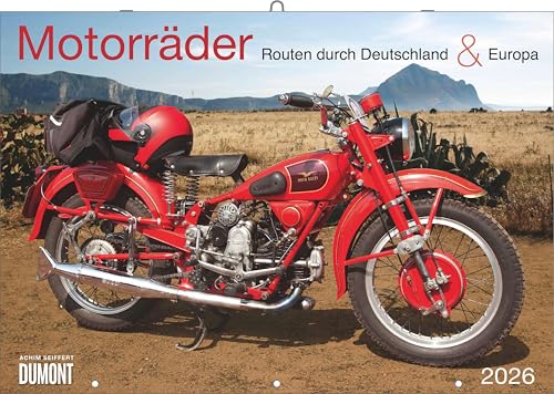 Motorräder & Routen 2026 - Broschürenkalender - mit Schulferientabelle - Format 42 x 29 cm: Routen durch Deutschland und Europa von DUMONT