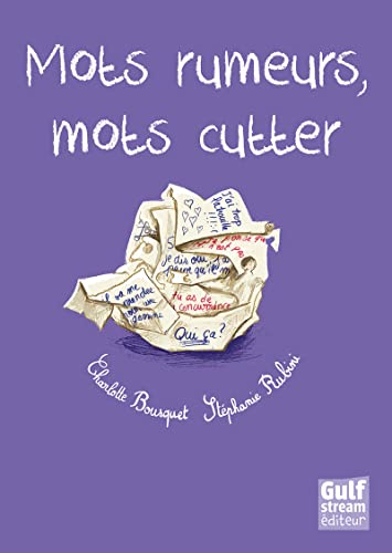 Mots rumeurs, mots cutter Mots rumeurs, mots cutter von GULF STREAM