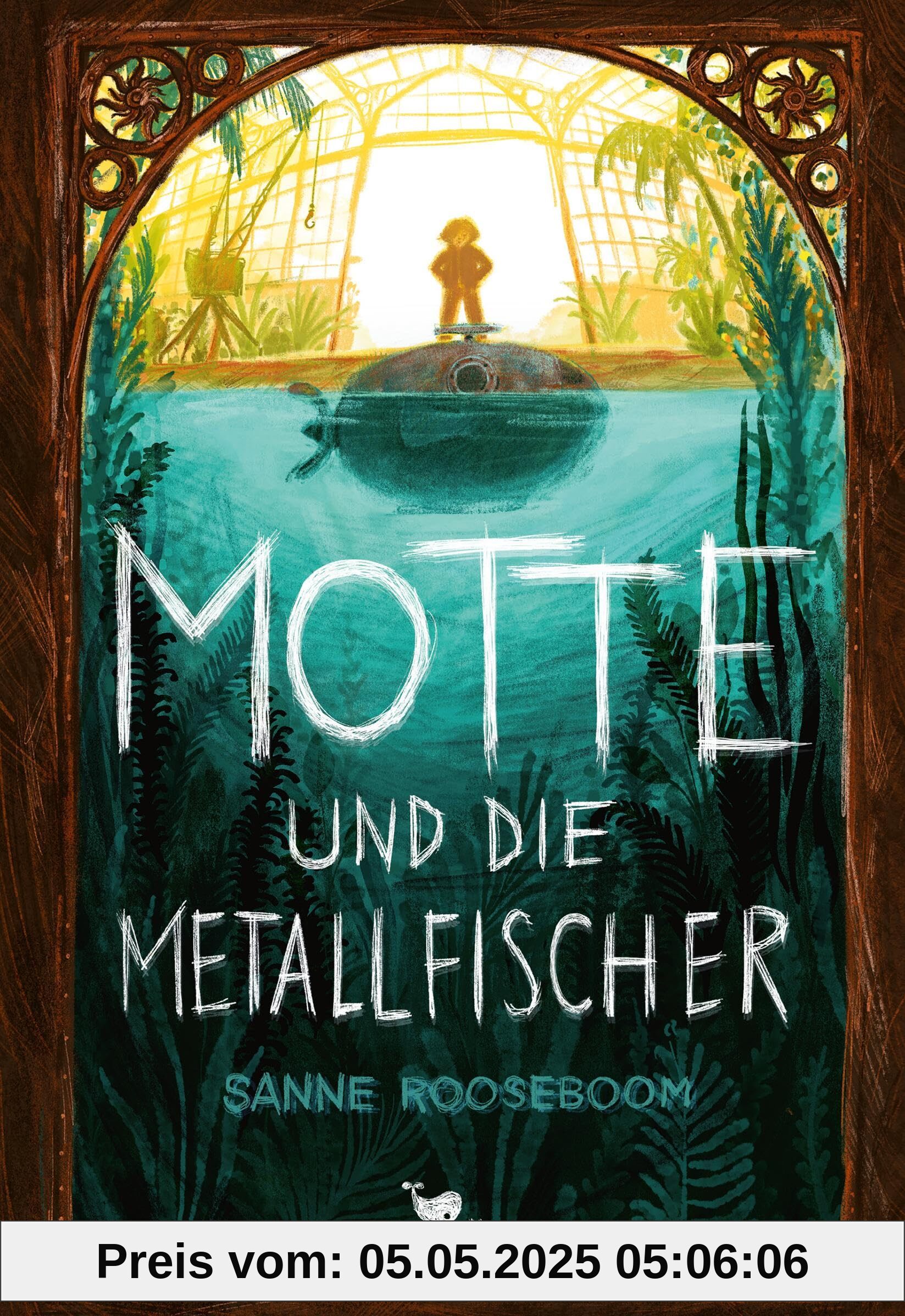 Motte und die Metallfischer: Eine spannende Abenteuergeschichte über den Mut, man selbst zu sein Motte und die Metallfischer: Eine spannende Abenteuergeschichte über den Mut, man selbst zu sein