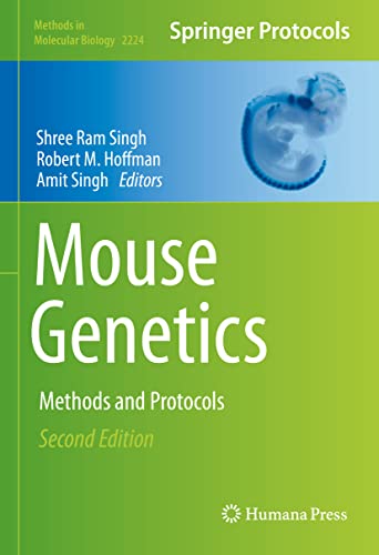 Mouse Genetics: Methods and Protocols (Methods in Molecular Biology, 2224, Band 2224) von Humana
